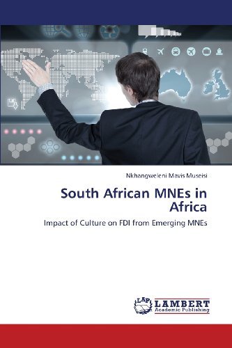 Cover for Nkhangweleni Mavis Museisi · South African Mnes in Africa: Impact of Culture on Fdi from Emerging Mnes (Paperback Bog) (2013)