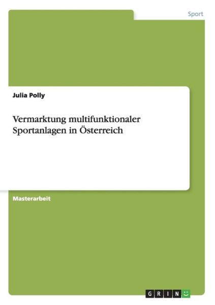 Cover for Polly · Vermarktung multifunktionaler Spo (Book) (2015)