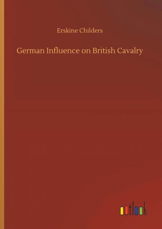 Cover for Childers · German Influence on British Ca (Buch) (2019)