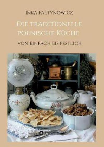 Cover for Faltynowicz · Die traditionelle polnische (Book) (2017)