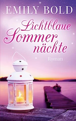 Cover for Bold · Lichtblaue Sommernächte (Bog)