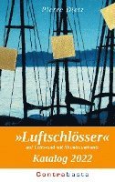 Cover for Pierre Dietz · »Luftschlösser« Katalog 2022 (Paperback Book) (2021)