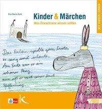 Cover for Kohl · Kinder &amp; Märchen (Buch)