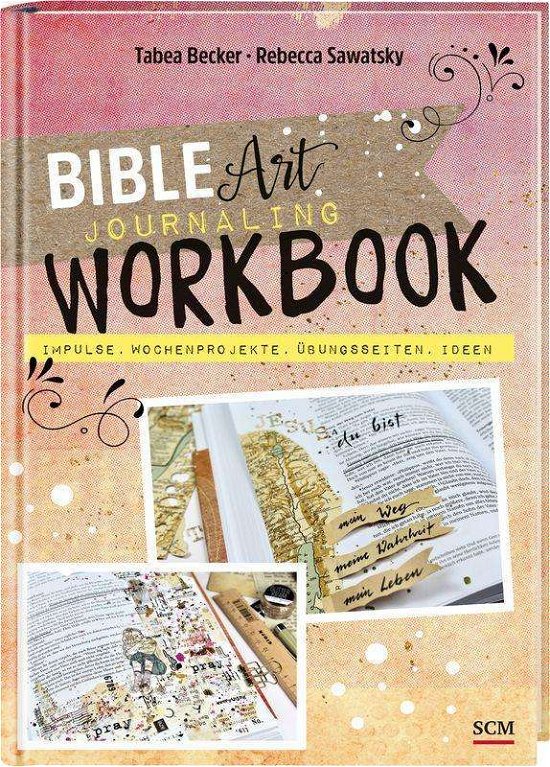 Cover for Becker · Bible Art Journaling Workbook (Book)