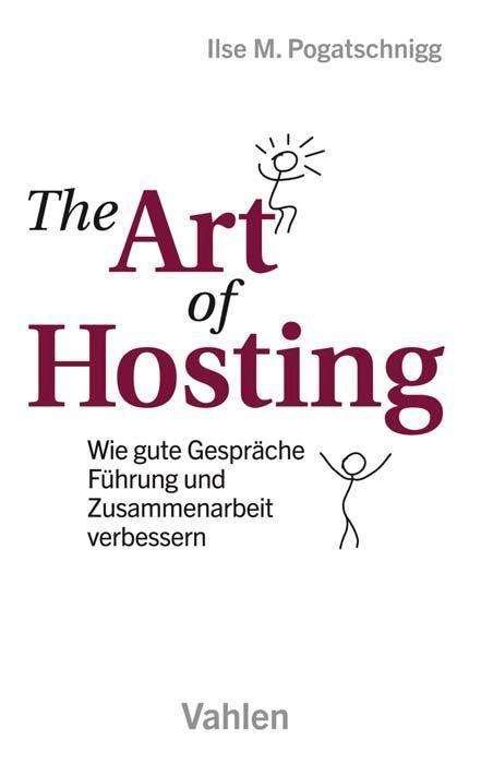 Cover for Pogatschnigg · Art of Hosting (Bok)