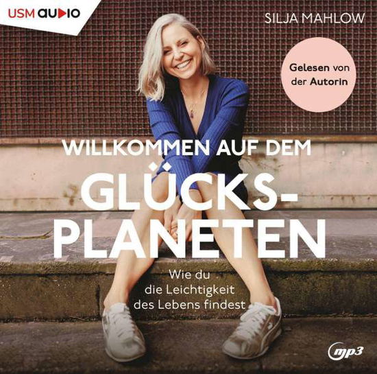 Willkommen Auf Dem Glücksplaneten - Silja Mahlow - Music - United Soft Media Verlag Gmbh - 9783803292599 - July 16, 2021