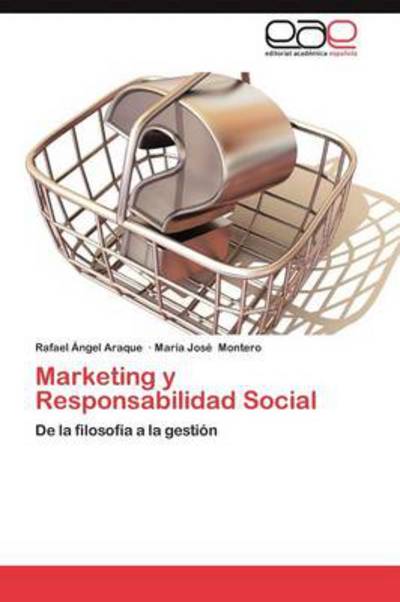 Cover for Araque Rafael Angel · Marketing Y Responsabilidad Social (Taschenbuch) (2012)