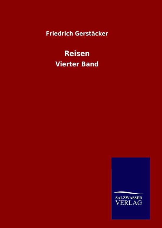 Cover for Friedrich Gerstacker · Reisen (Hardcover Book) (2015)
