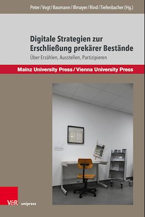 Cover for Clemens Baumann · Digitale Strategien Zur Erschliessung Prekarer Bestande (Book) (2024)