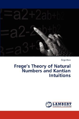 Cover for Özge Ekin · Frege's Theory of Natural Numbers and Kantian Intuitions (Taschenbuch) (2013)