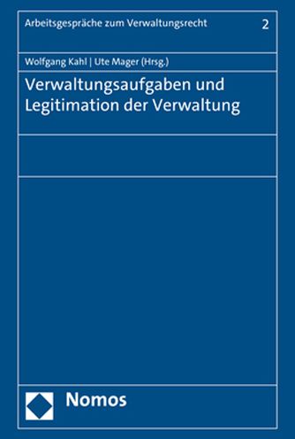 Cover for Wolfgang Kahl · Verwaltungsaufgaben Und Legitimation Der Verwaltung (Hardcover Book) (2022)