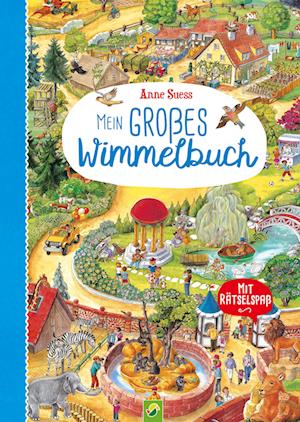 Mein großes Wimmelbuch | Für Kinder ab 2 Jahren - Anne Suess - Books - Schwager & Steinlein - 9783849944599 - October 3, 2023