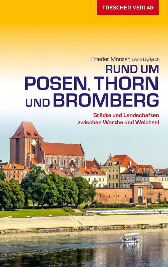 Cover for Monzer · Rund um Posen, Thorn u.Bromberg (Book)