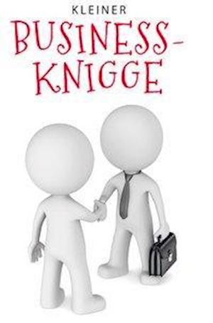 Weigand · Kleiner Business-Knigge (Book)