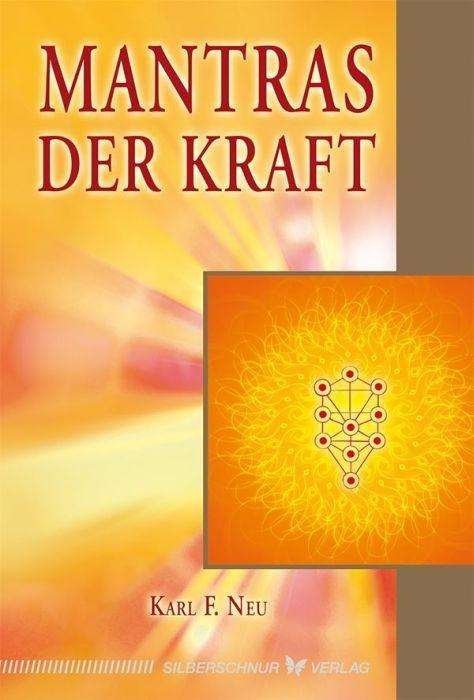 Cover for Neu · Mantras der Kraft (Bok)