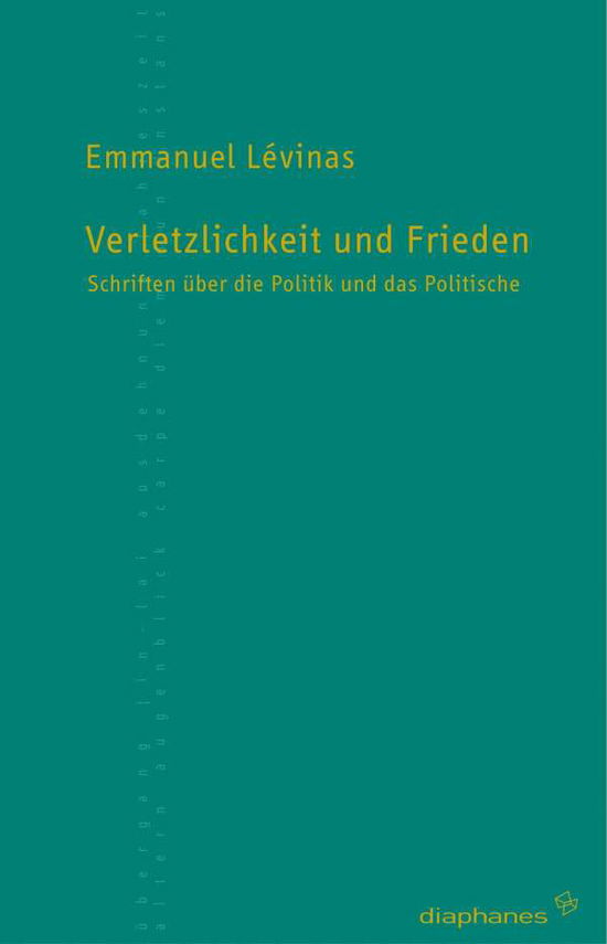 Cover for E. Levinas · Verletzlichkeit u.Frieden (Book)