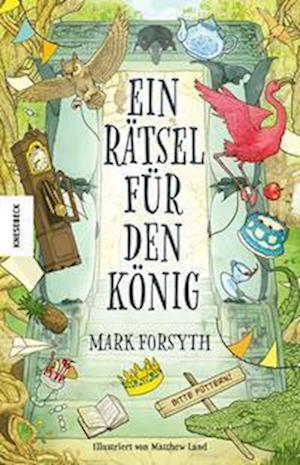 Cover for Mark Forsyth · Ein Rätsel für den König (Book) (2025)