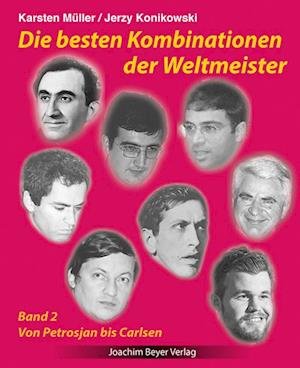Cover for Karsten Müller · Die besten Kombinationen der Weltmeister Band 2 (Book) (2022)
