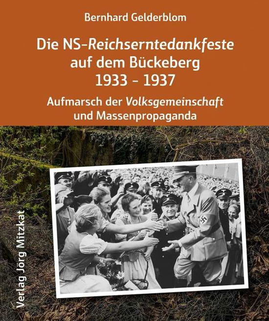 Cover for Gelderblom · Die NS-Reichserntedankfeste (Book)