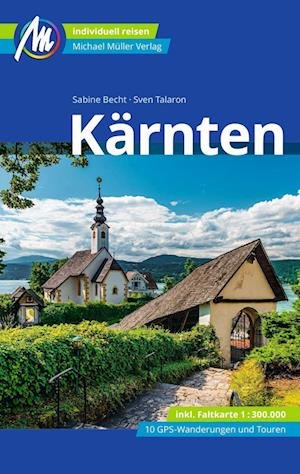 Cover for Sven Talaron · Kärnten Reiseführer Michael Müller Verlag (Taschenbuch) (2022)