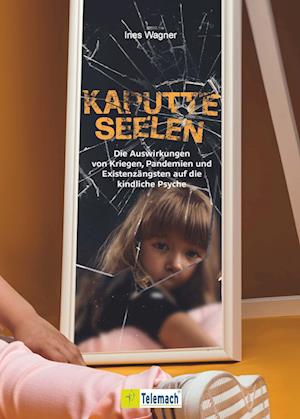 Cover for Ines Wagner · Kaputte Seelen (Book) (2023)