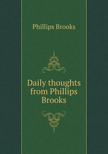 Cover for Phillips Brooks · Daily Thoughts from Phillips Brooks (Paperback Book) (2013)