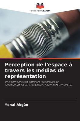 Cover for Yenal Akgun · Perception de l'espace a travers les medias de representation (Paperback Bog) (2021)