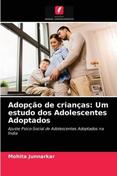 Cover for Mohita Junnarkar · Adopcao de criancas (Paperback Book) (2021)