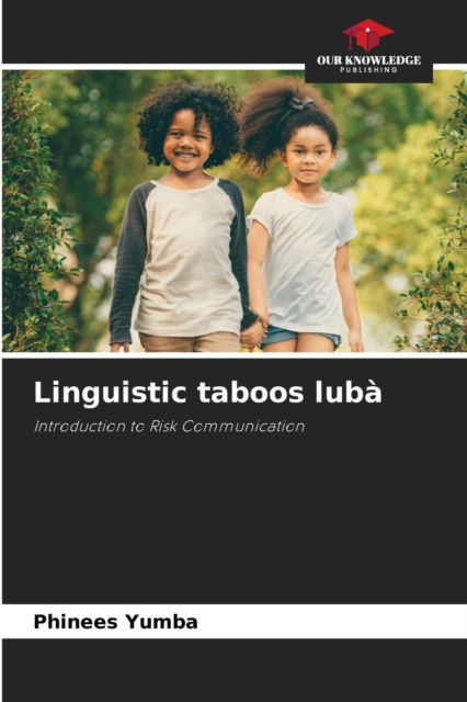 Cover for Phinees Yumba · Linguistic taboos luba (Paperback Book) (2021)