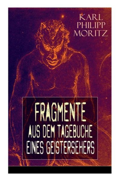 Cover for Karl Philipp Moritz · Fragmente aus dem Tagebuche eines Geistersehers (Taschenbuch) (2018)