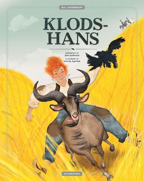Cover for Jens Andersen; Solveig Agerbak · H.C. Andersens Klods-Hans (Bound Book) [1th edição] [Indbundet] (2014)