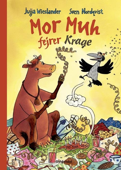 Mor Muh fejrer Krage - Jujja Wieslander - Bøger - Gyldendal - 9788702189599 - 31. marts 2016