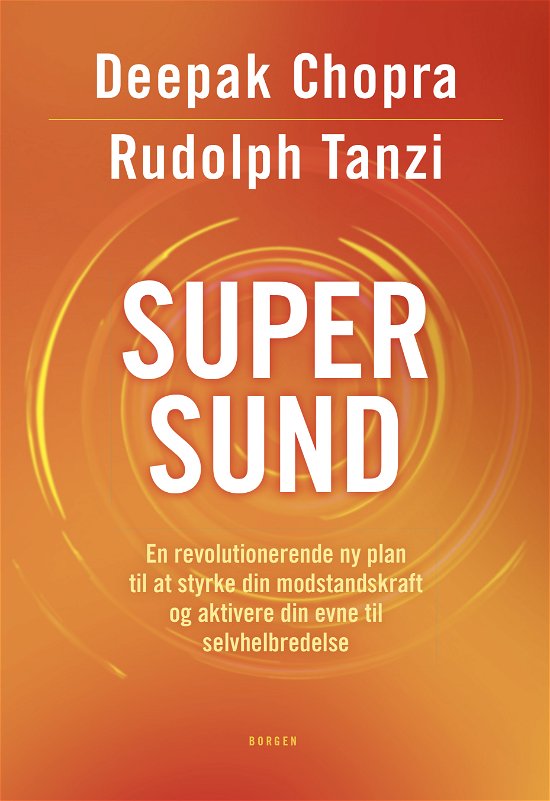 Cover for Deepak Chopra; Rudolph Tanzi · Supersund (Poketbok) [1:a utgåva] (2018)