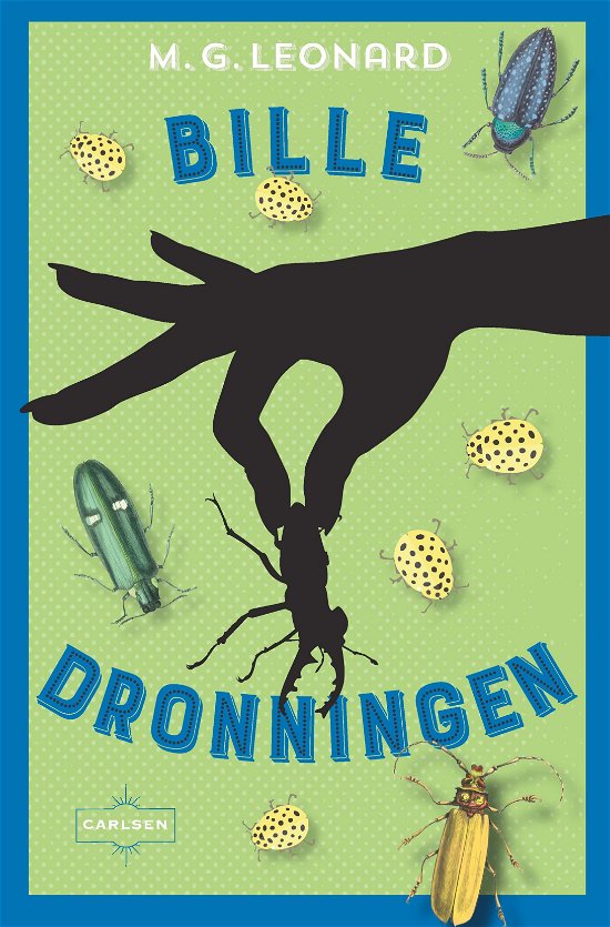 Cover for M.G. Leonard · Den store billekrig: Den store billekrig (2) - Billedronningen (Bound Book) [1st edition] (2017)