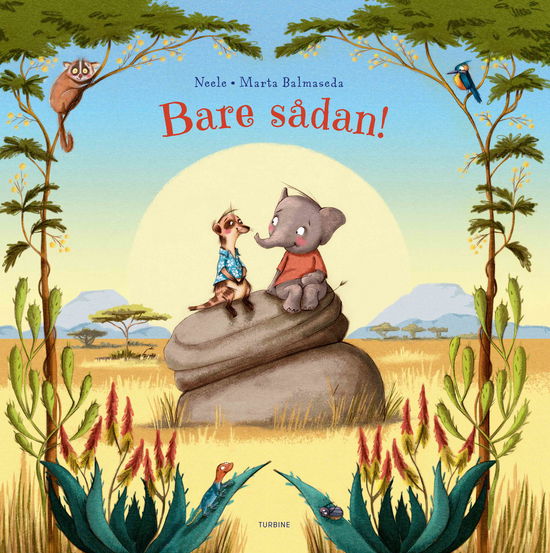 Cover for Neele · Bare sådan! (Gebundenes Buch) [1. Ausgabe] (2021)