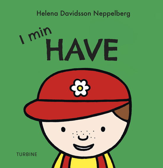 I min have - Helena Davidsson Neppelberg - Bücher - Turbine - 9788740697599 - 14. November 2023
