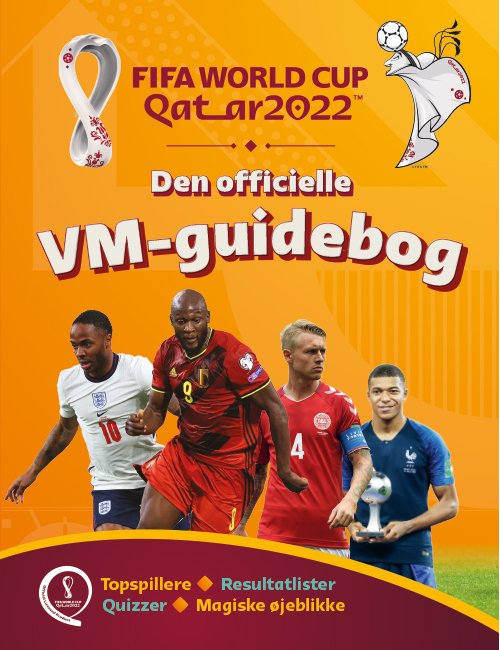 FIFA 2022 - Den officielle VM-guidebog -  - Bøker - Forlaget Alvilda - 9788741520599 - 11. oktober 2022