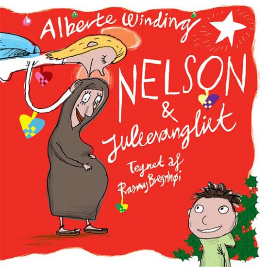 Cover for Alberte Winding · Nelson &amp; juleevangeliet (Hæftet bog) [1. udgave] (2010)