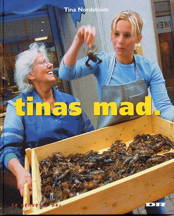 Cover for Tina Nordström · Tinas mad (Sewn Spine Book) [1st edition] (2003)