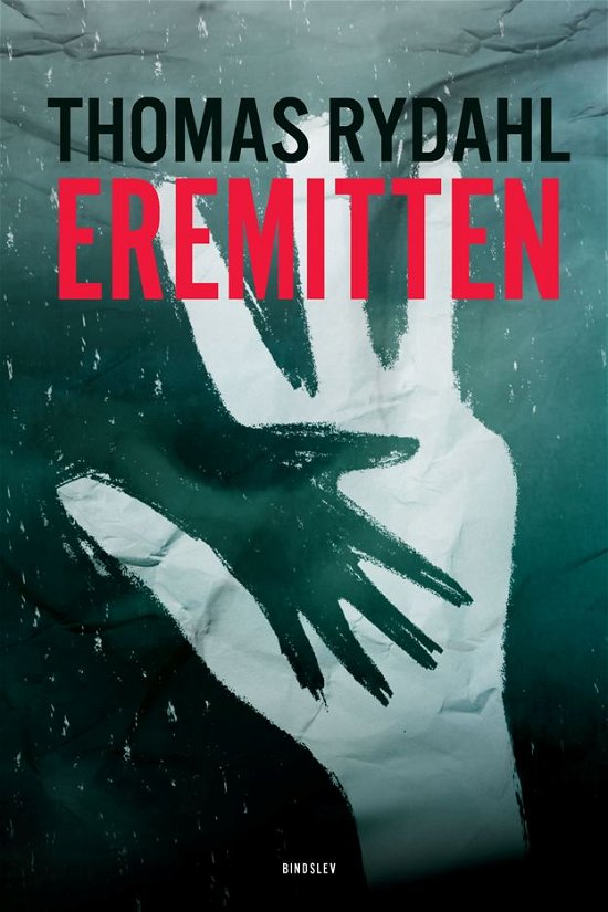 Cover for Thomas Rydahl · .: Eremitten (Indbundet Bog) [Indbundet] (2014)