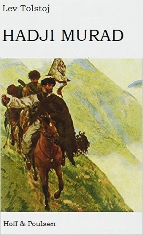 Cover for Lev Tolstoj · Khadzji-Murat (Inbunden Bok) [1:a utgåva] (2017)