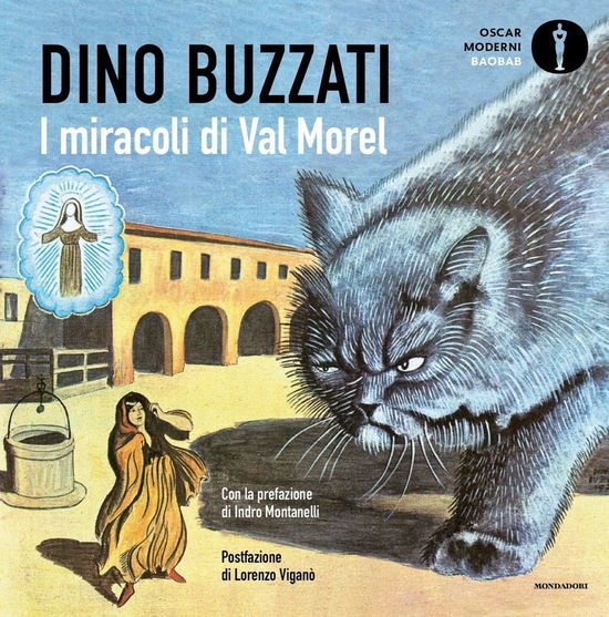 Cover for Dino Buzzati · I Miracoli Di Val Morel. Ediz. Illustrata (Book)