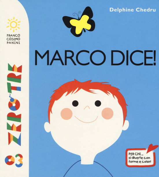 Cover for Delphine Chedru · Marco Dice! Ediz. A Colori (Book)