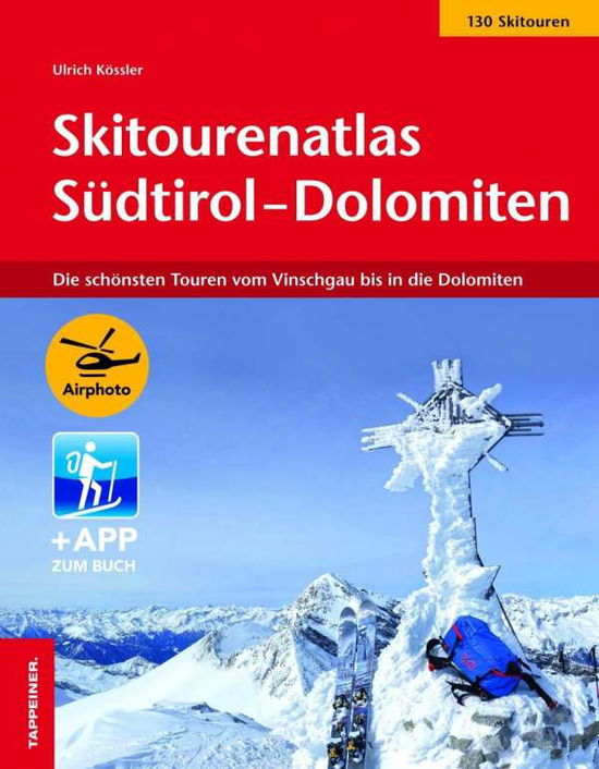 Cover for Kössler · KÃ¶ssler:skitourenatlas SÃ¼dtirol-dolomit (Book)