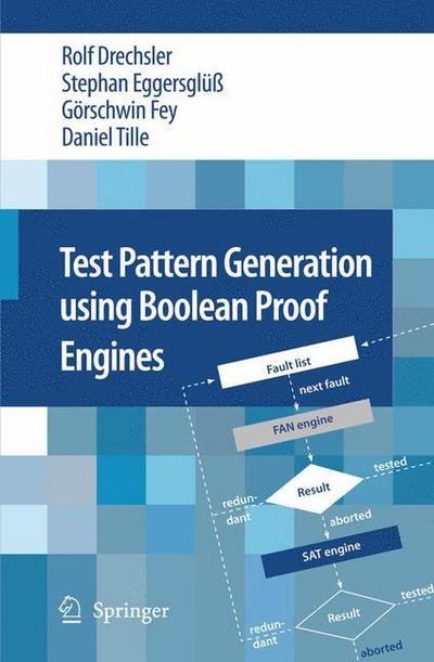 Cover for Rolf Drechsler · Test Pattern Generation using Boolean Proof Engines (Hardcover Book) [2009 edition] (2009)