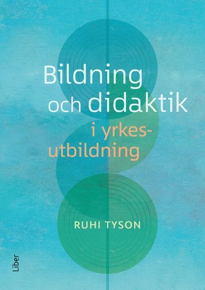 Cover for Ruhi Tyson · Bildning och didaktik i yrkesutbildning (Buch) (2024)