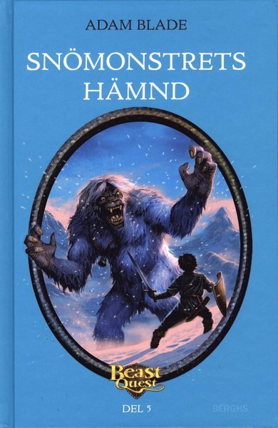 Cover for Adam Blade · Beast Quest: Beast Quest. Snömonstrets hämnd (Bound Book) (2009)