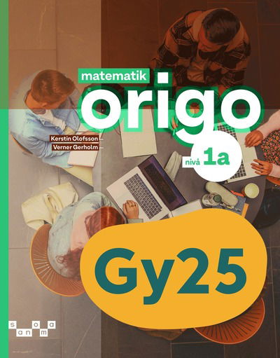 Cover for Kerstin Olofsson Verner Gerholm · Matematik Origo nivå 1a (Paperback Book) (2025)