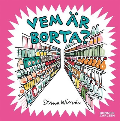 Cover for Stina Wirsén · Vem är borta? (ePUB) (2014)