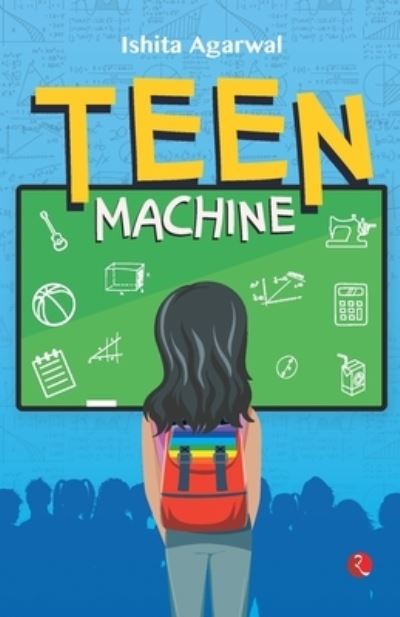 Cover for Ishita Agarwal · Teen Machine (Paperback Bog) (2022)